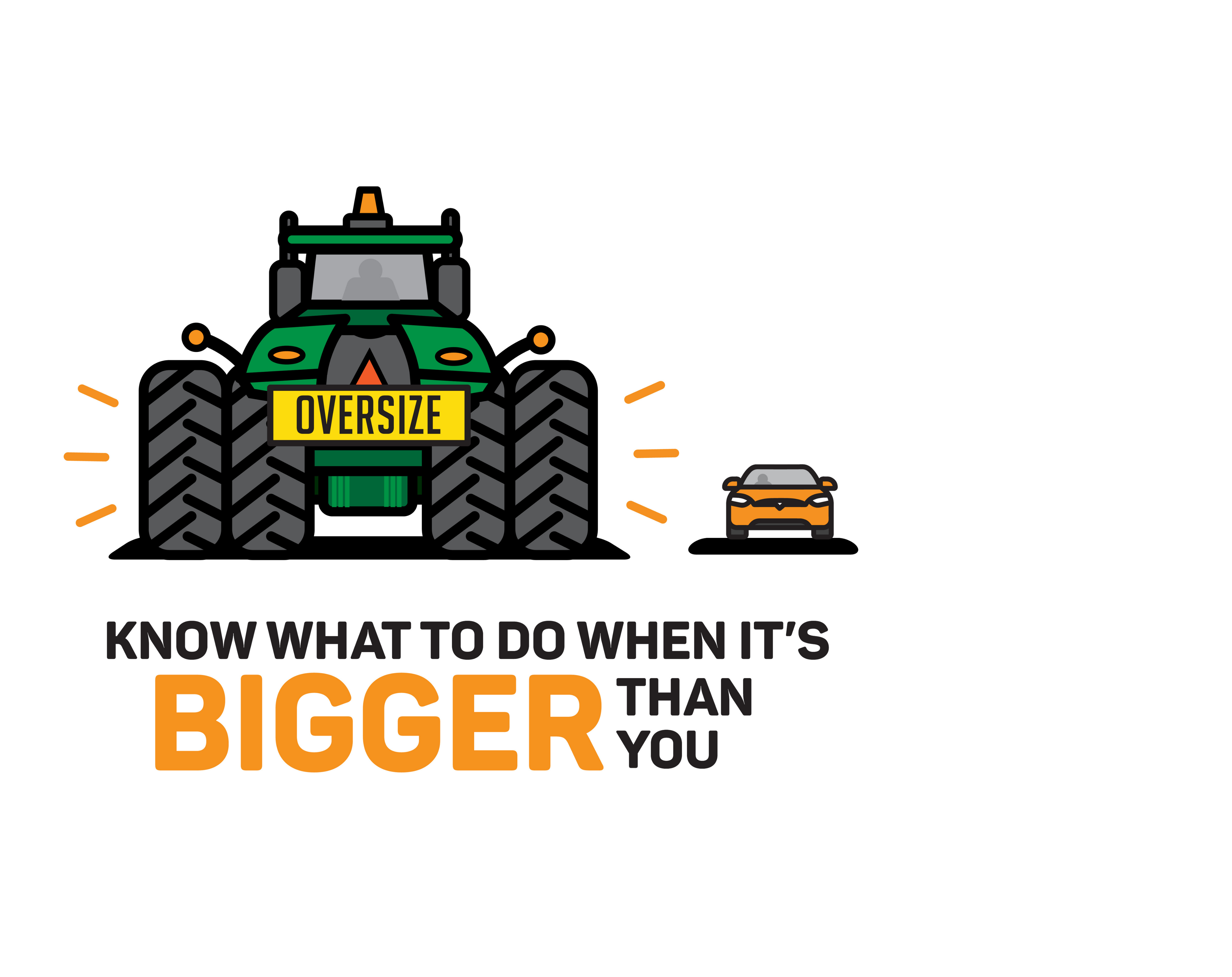 Illustration of an oversized vehicle and a car, with text